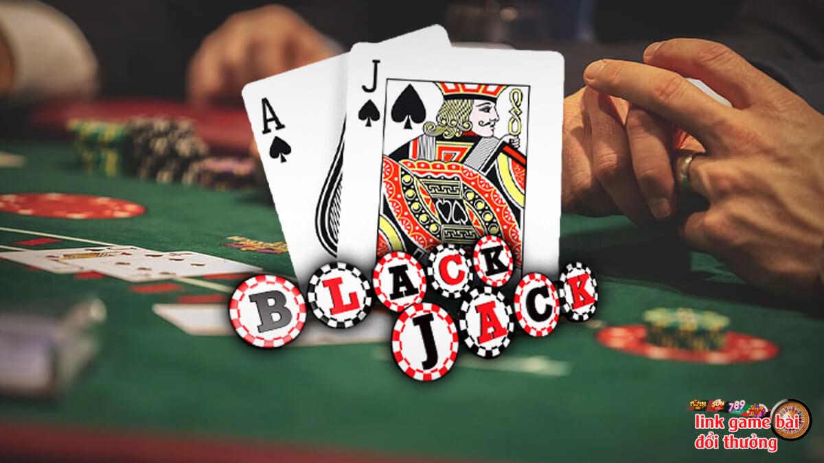 Sơ lược về game bài Blackjack