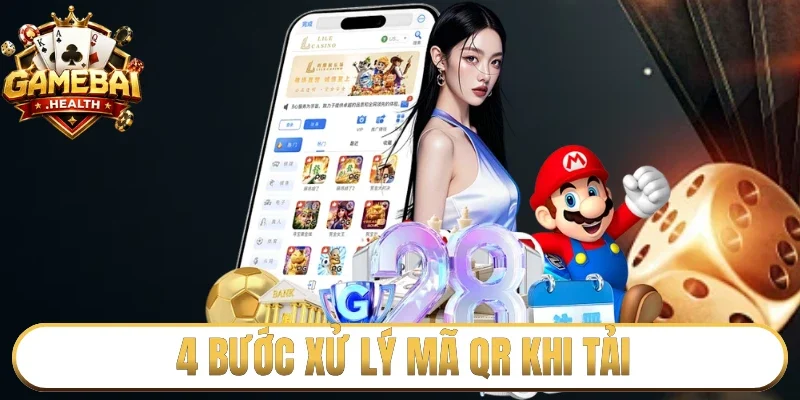 4 bước xử lý mã QR khi tải app Go88 di động